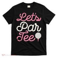 retro Let's Par Tee Golf Player Golfer Dad Papa T-Shirt thumb 0