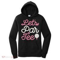 retro Let's Par Tee Golf Player Golfer Dad Papa Women's Hoodie thumb 0