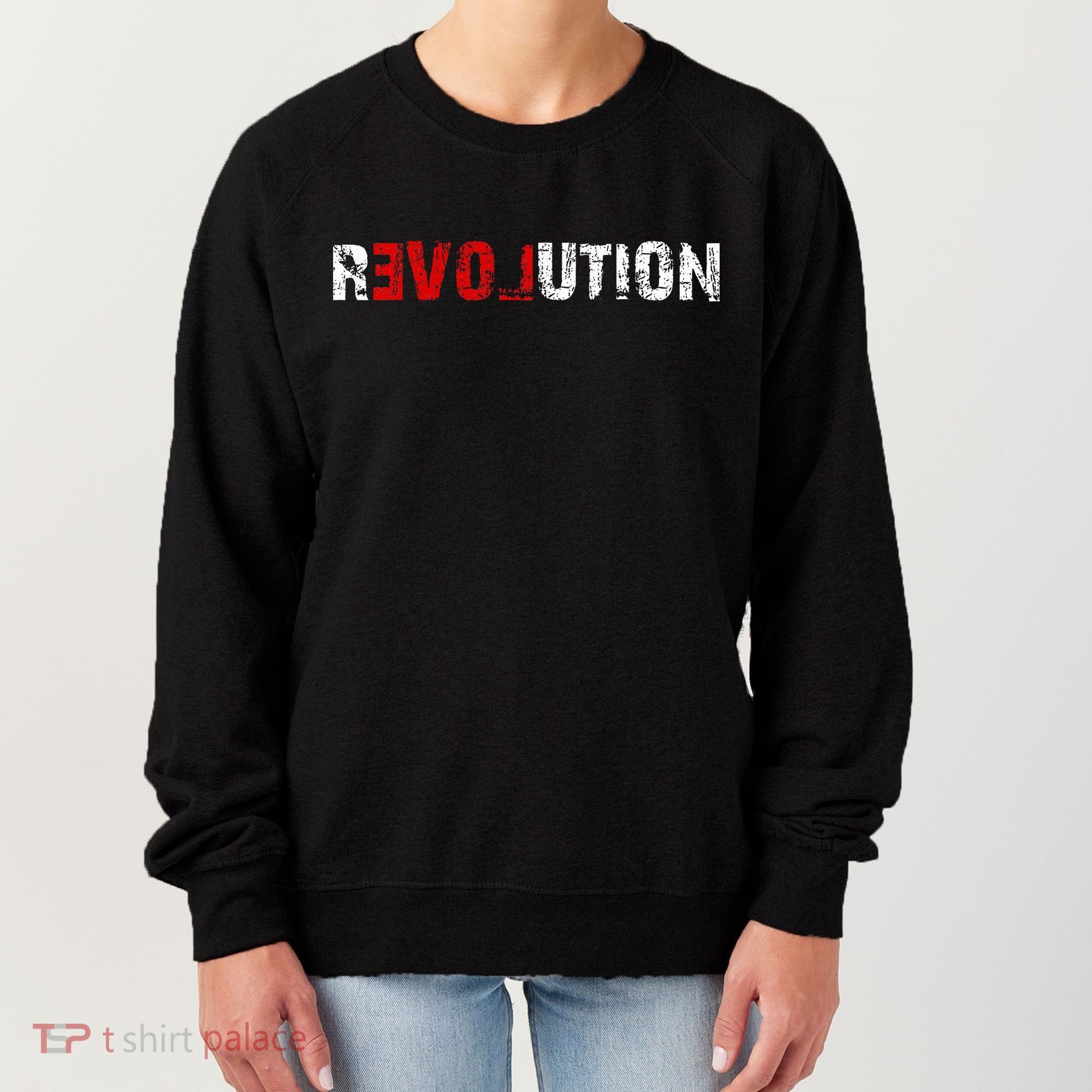 Revolution Love Women's Sweatshirt