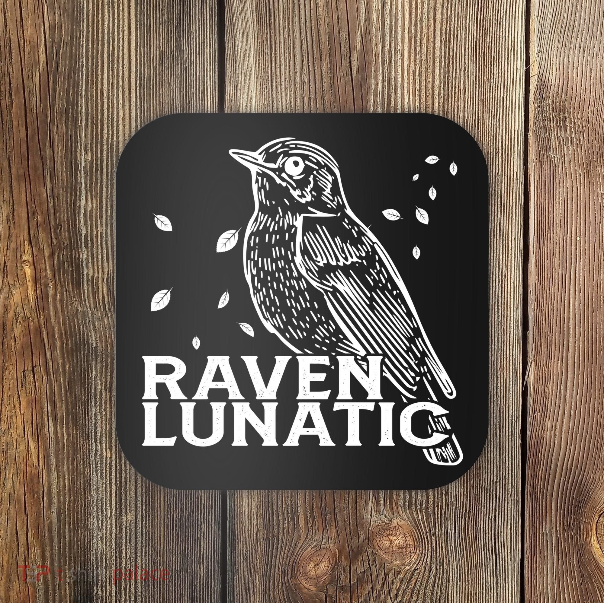 Raven Lunatic Coaster
