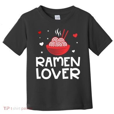 Ramen Lover Toddler T-Shirt