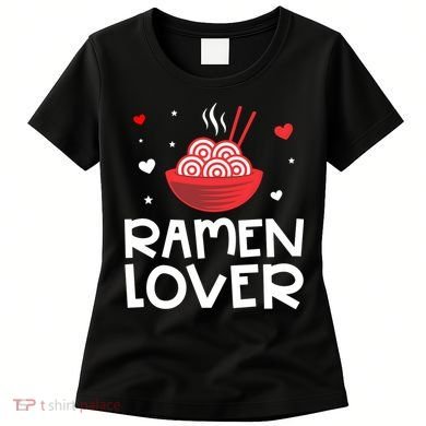 Ramen Lover Women's T-Shirt