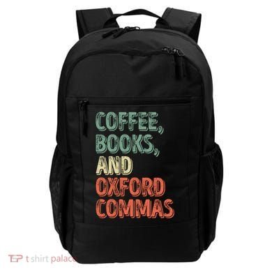 Reading Lover Reader Gift Coffee Books And Oxford Commas Cool Gift Backpack
