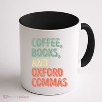 Reading Lover Reader Gift Coffee Books And Oxford Commas Cool Gift Coffee Mug thumb 1
