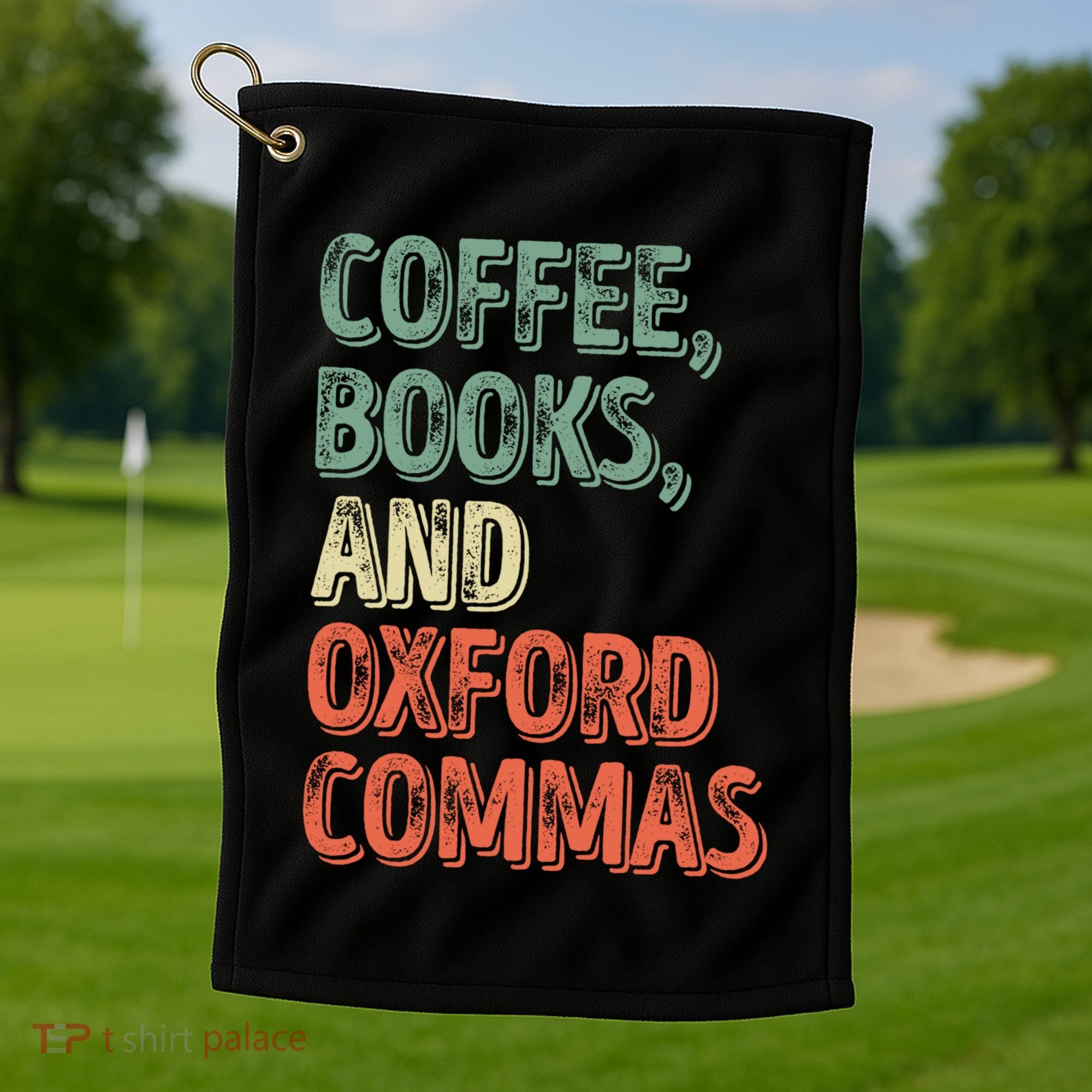 Reading Lover Reader Gift Coffee Books And Oxford Commas Cool Gift Golf Towel