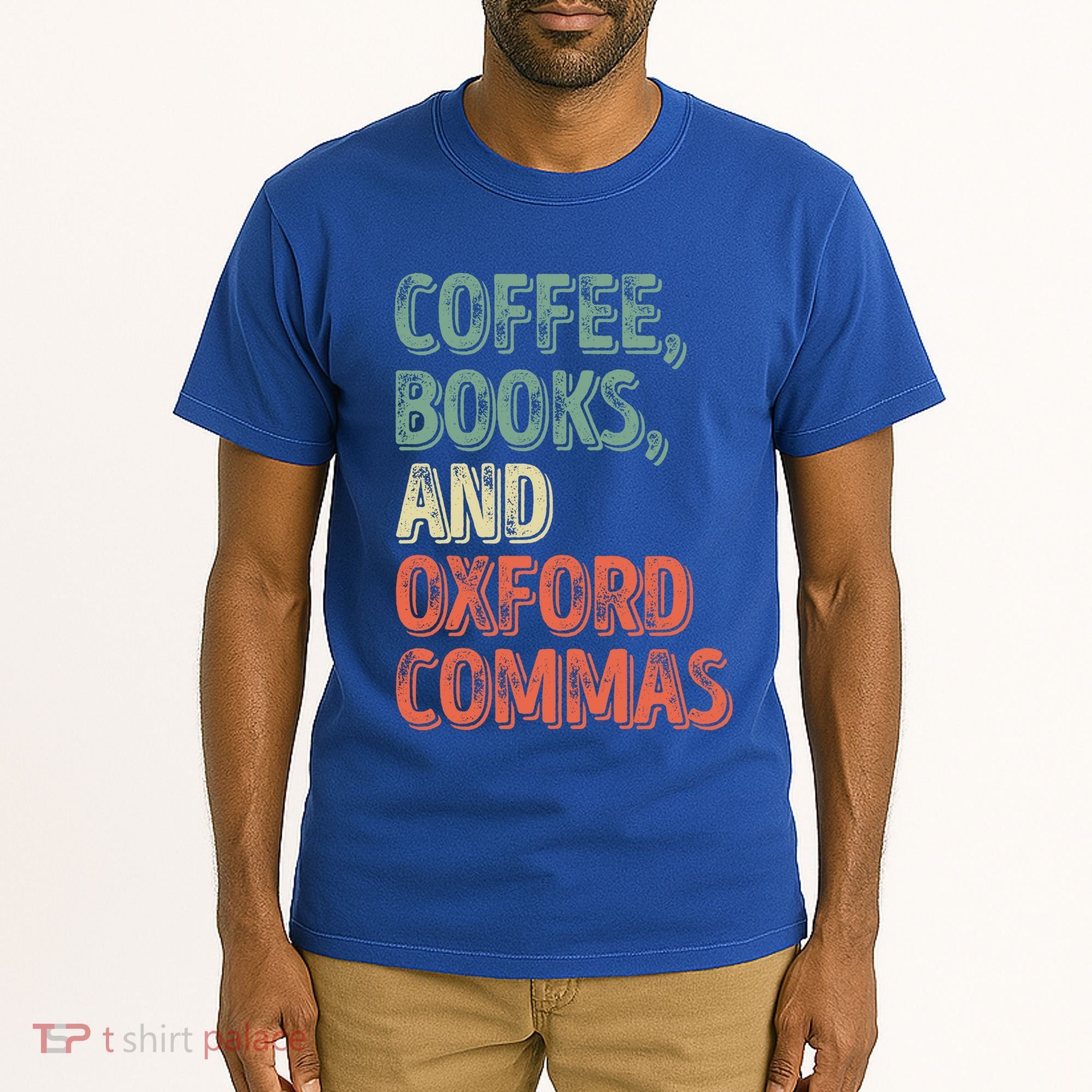 Reading Lover Reader Gift Coffee Books And Oxford Commas Cool Gift Tall T-Shirt