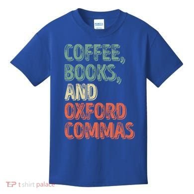 Reading Lover Reader Gift Coffee Books And Oxford Commas Cool Gift Kids T-Shirt