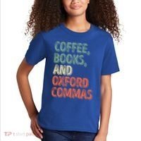 Reading Lover Reader Gift Coffee Books And Oxford Commas Cool Gift Kids T-Shirt thumb 2