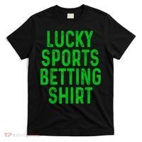 Retro Lucky Sports Betting Funny Gambling Gift Gambler T-Shirt thumb 0