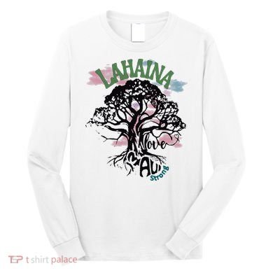 Retro Lahaina Strong Love Maui Support Hawaii Trees Long Sleeve Shirt