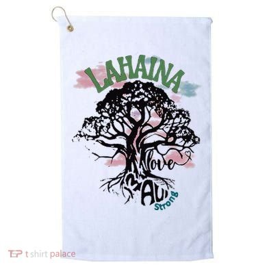 Retro Lahaina Strong Love Maui Support Hawaii Trees Golf Towel