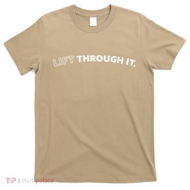 Retro Lift Through It Gift T-Shirt
