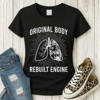 Rebuilt Lung Transplant Survivor Lung Transplant Recovery Women's T-Shirt thumb 3