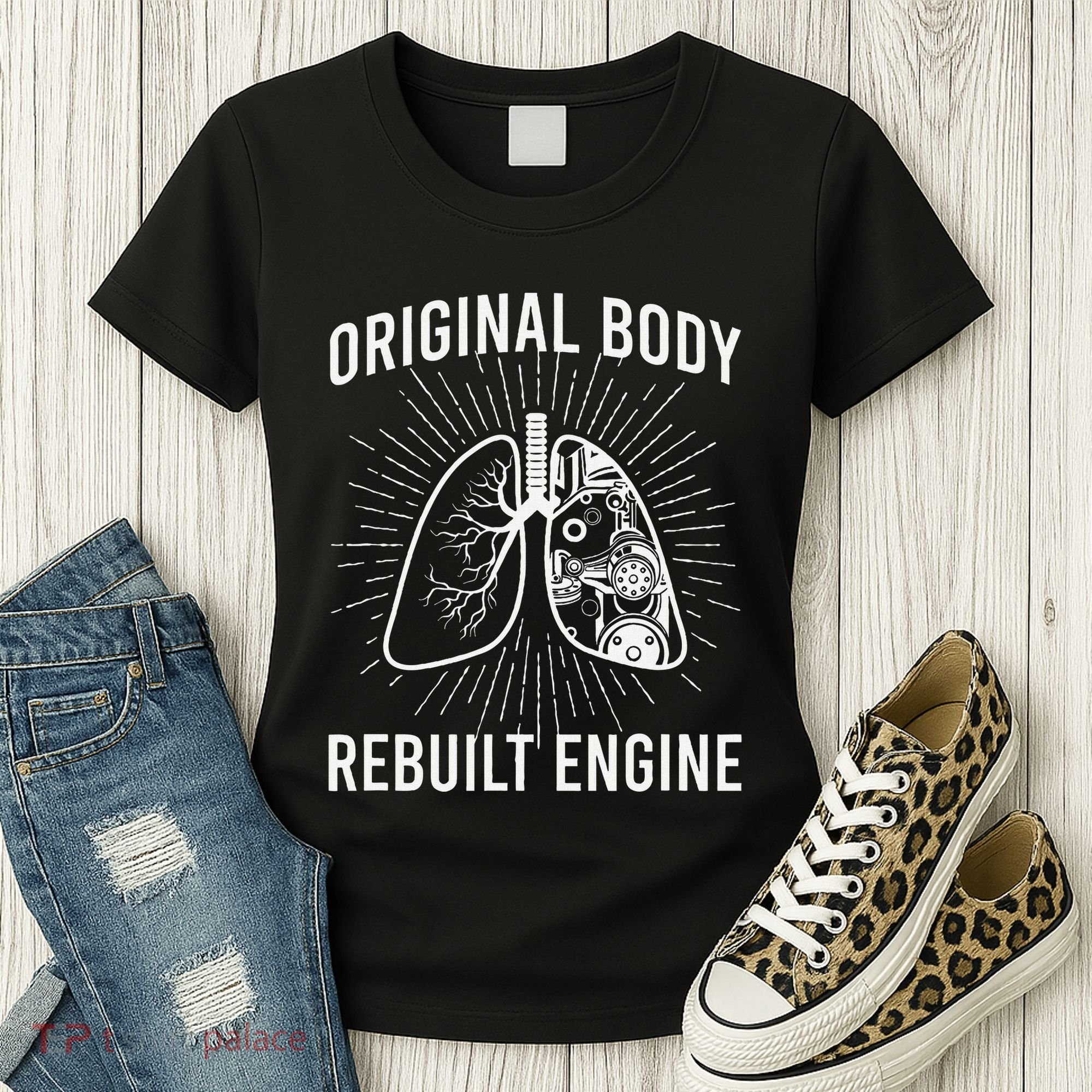 Rebuilt Lung Transplant Survivor Lung Transplant Recovery Women's T-Shirt
