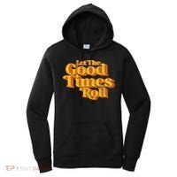 Retro Let The Good Times Roll Women's Hoodie thumb 0