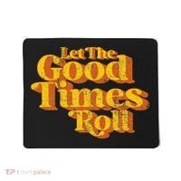 Retro Let The Good Times Roll Mousepad thumb 0