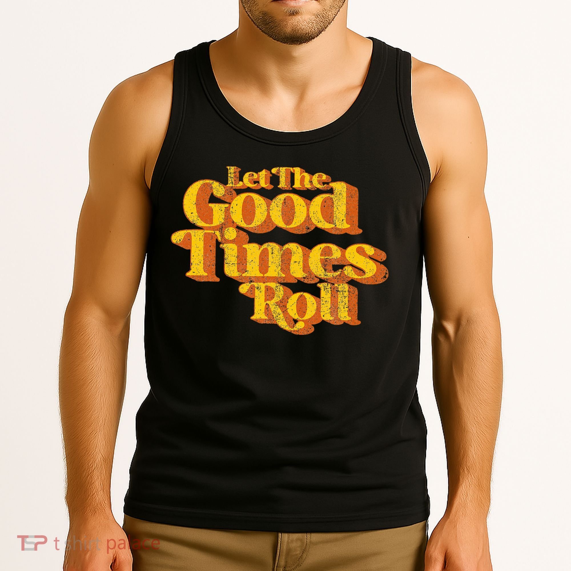 Retro Let The Good Times Roll Tank Top