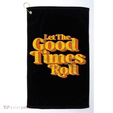 Retro Let The Good Times Roll Golf Towel