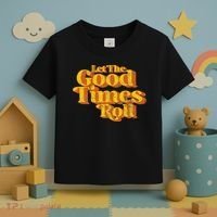 Retro Let The Good Times Roll Toddler T-Shirt thumb 3