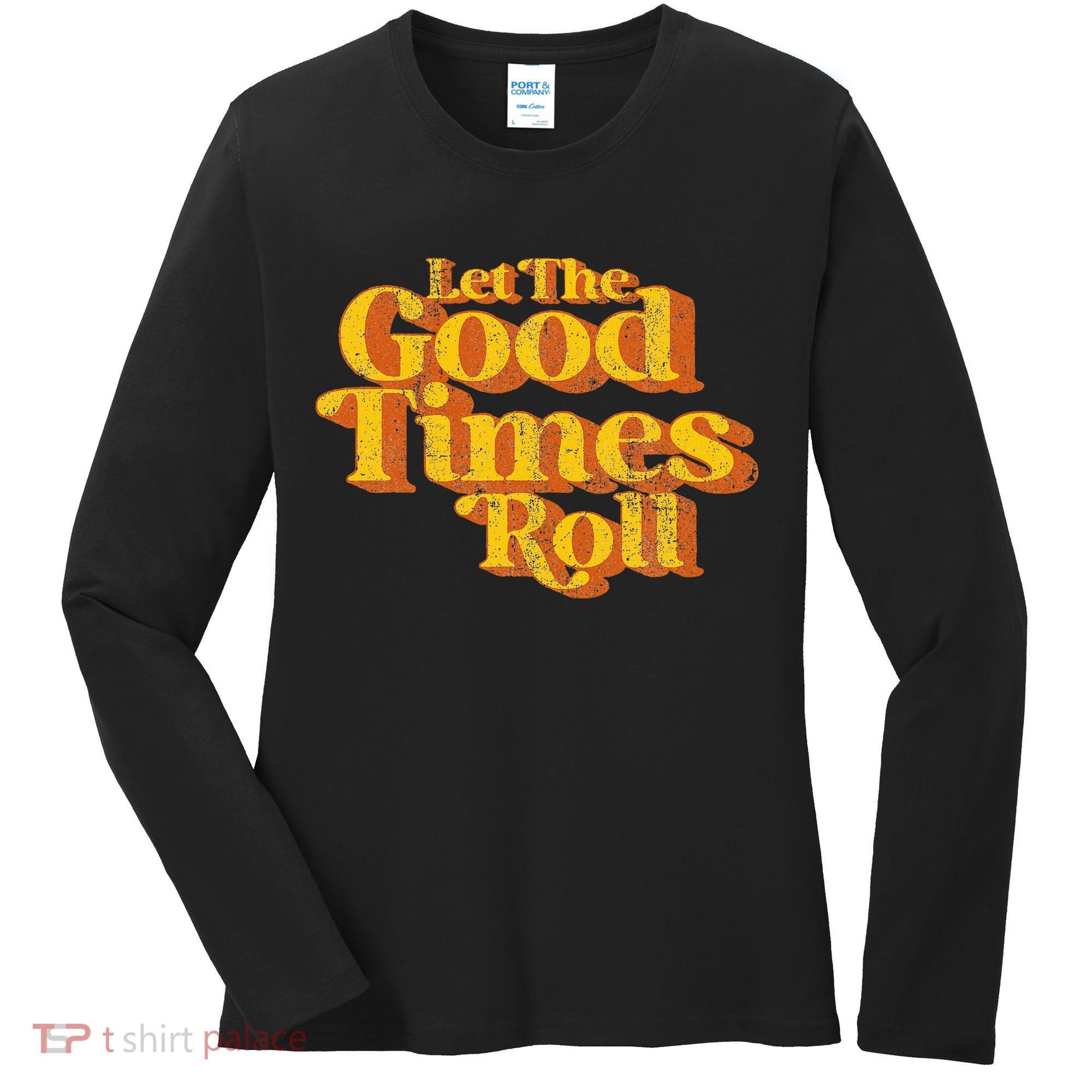 Retro Let The Good Times Roll Women's Long Sleeve Shirt