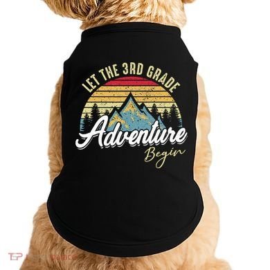 Retro Let the 3rd Grade Adventure Begin Fourth Grade Teacher Doggie Tank