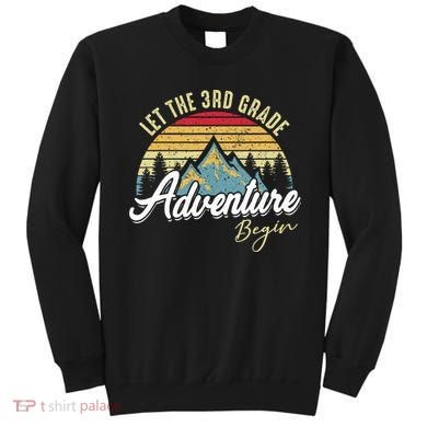 Retro Let the 3rd Grade Adventure Begin Fourth Grade Teacher Sweatshirt