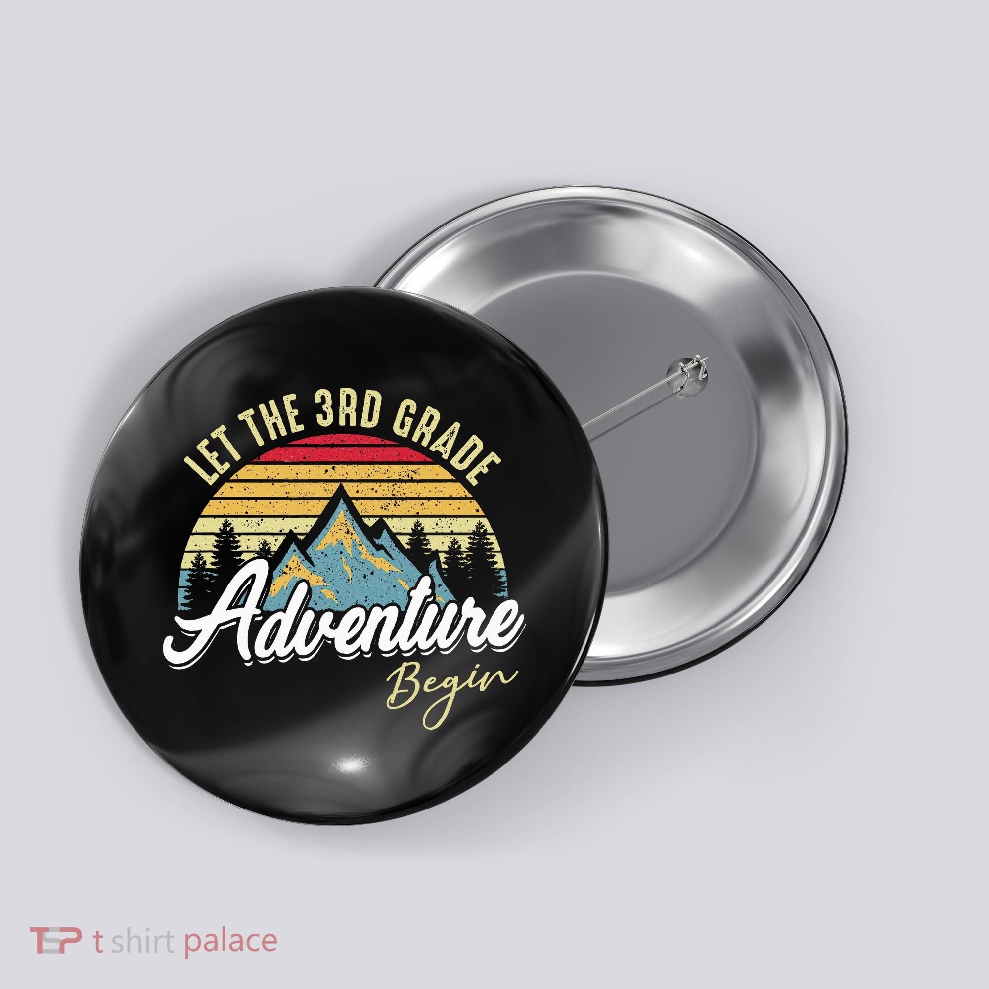 Retro Let the 3rd Grade Adventure Begin Fourth Grade Teacher Button
