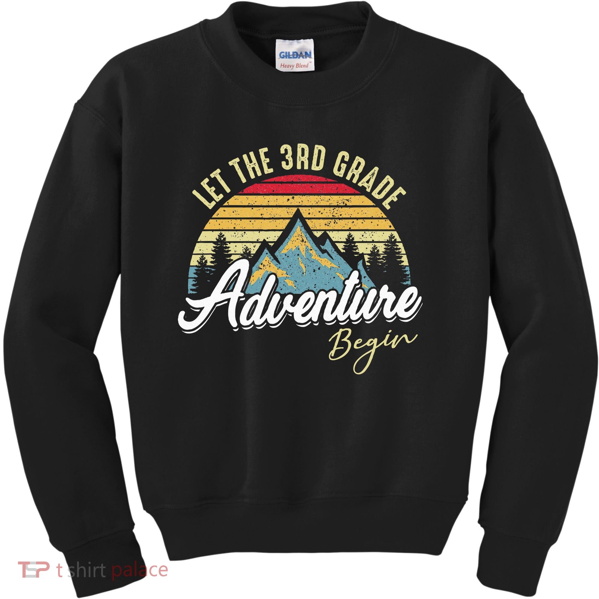 Retro Let the 3rd Grade Adventure Begin Fourth Grade Teacher Kids Sweatshirt