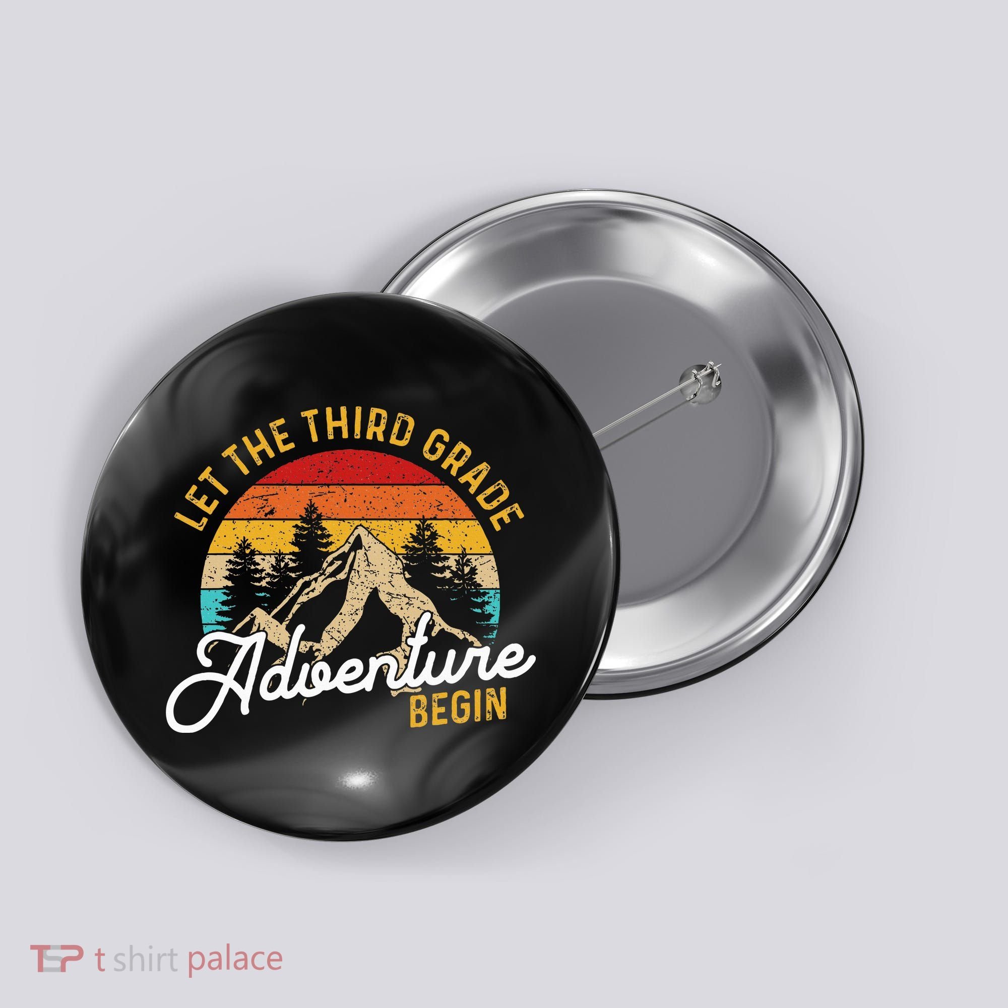 Retro Let the Third Grade Adventure Begin Teachers Students Button