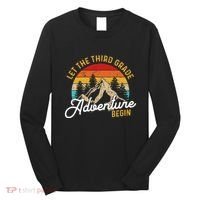 Retro Let The Third Grade Adventure Begin Teachers Students Long Sleeve Shirt thumb 0
