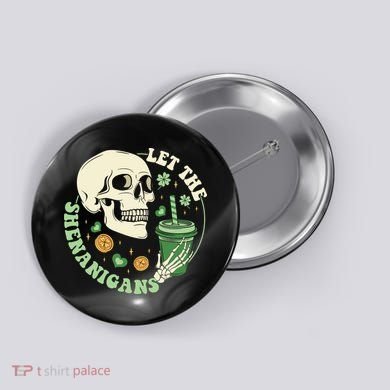 Retro Let The Shenanigans Skull Drinking Coffee St Patrick Day Button