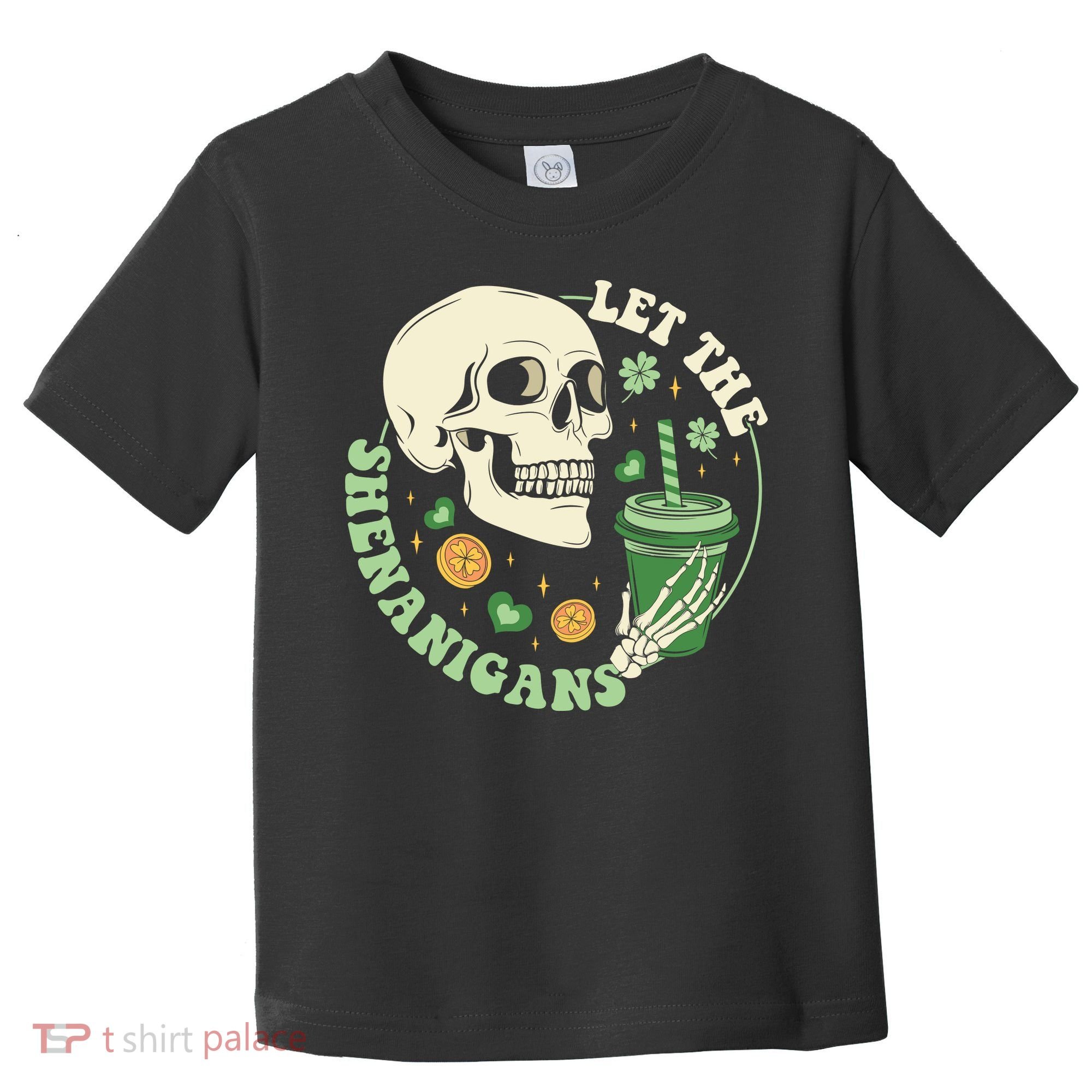 Retro Let The Shenanigans Skull Drinking Coffee St Patrick Day Toddler T-Shirt