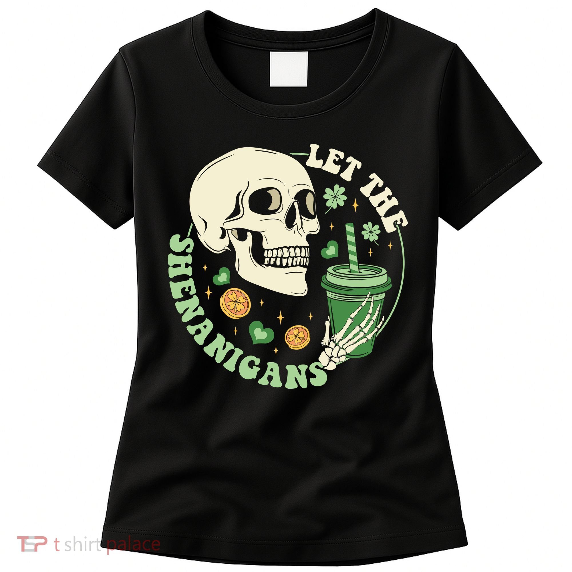 Retro Let The Shenanigans Skull Drinking Coffee St Patrick Day Women's T-Shirt