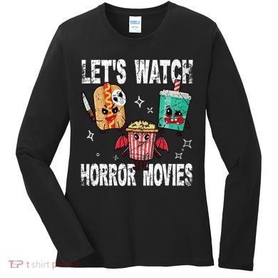 Retro Lets Watch Horror Movies Cute Halloween Costume Women's Long Sleeve Shirt