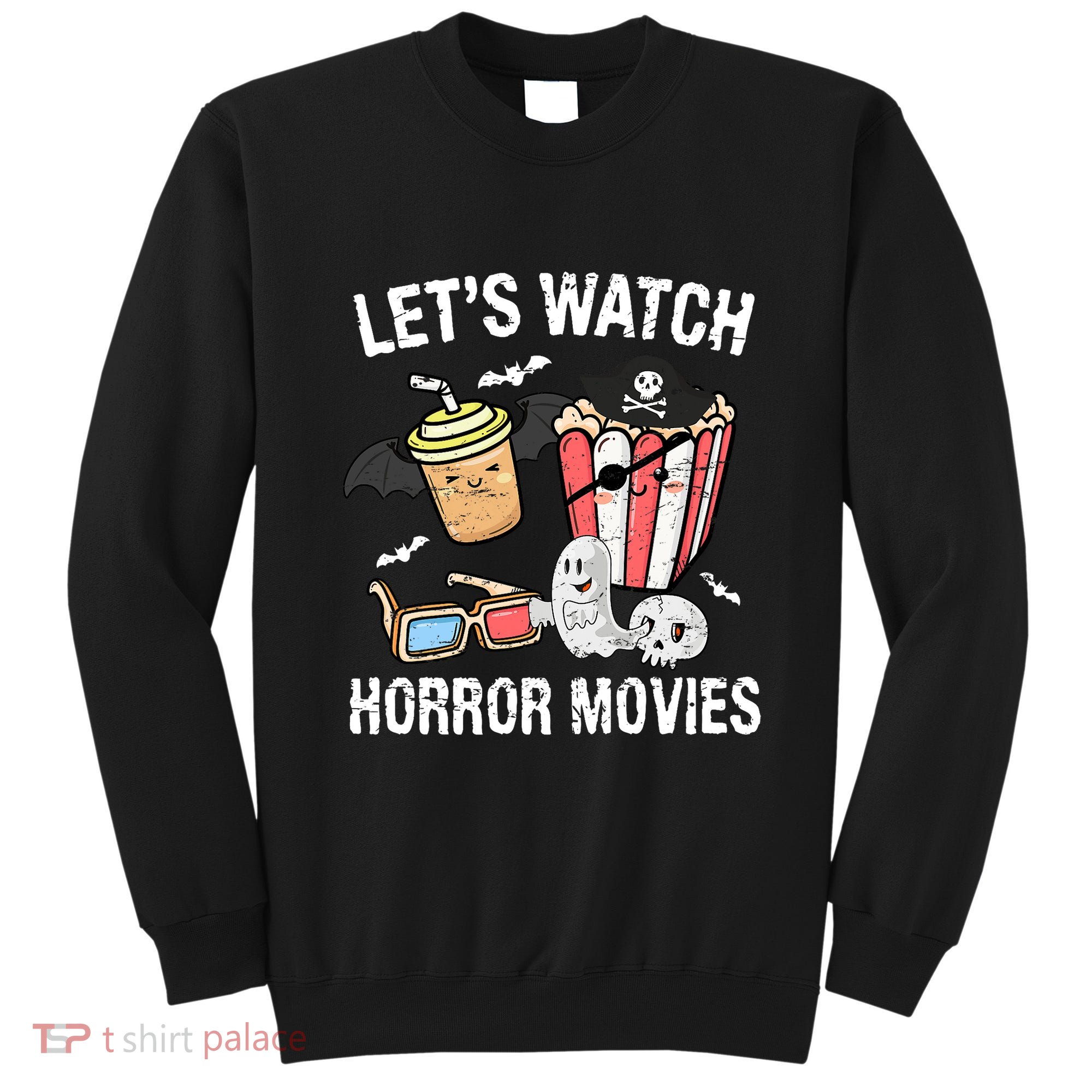 Retro Lets Watch Horror Movies Costume Halloween Sweatshirt