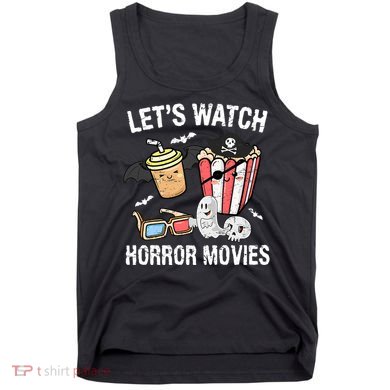 Retro Lets Watch Horror Movies Costume Halloween Tank Top