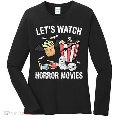 Retro Lets Watch Horror Movies Costume Halloween Women's Long Sleeve Shirt