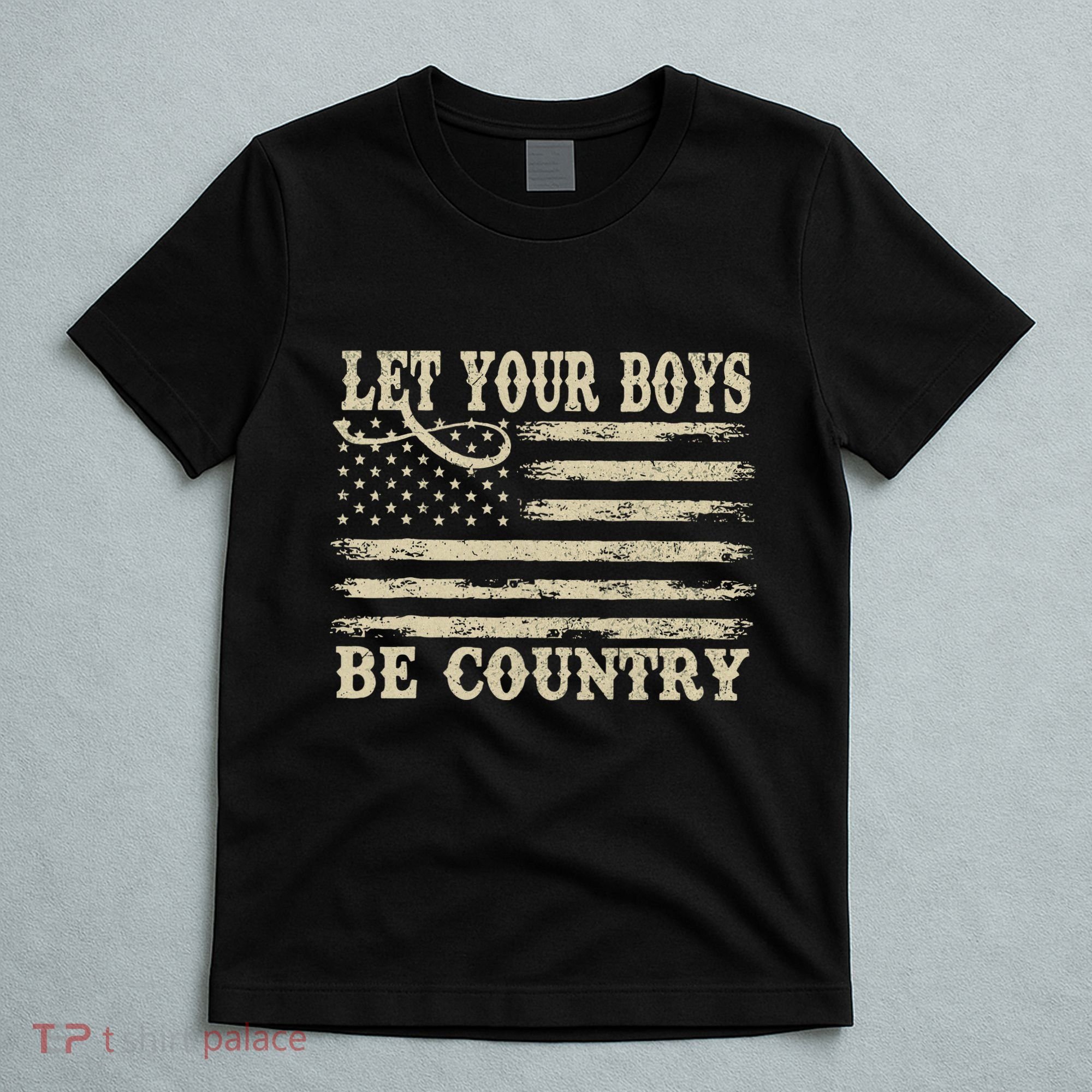 Retro Let Your Boy Be Country T-Shirt