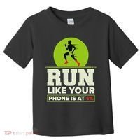 Run Like Your Phone 1 Cross Country Xc Toddler T-Shirt thumb 0