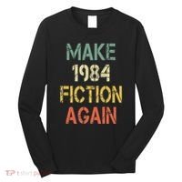 Retro Make 1984 Fiction Again Long Sleeve Shirt thumb 0