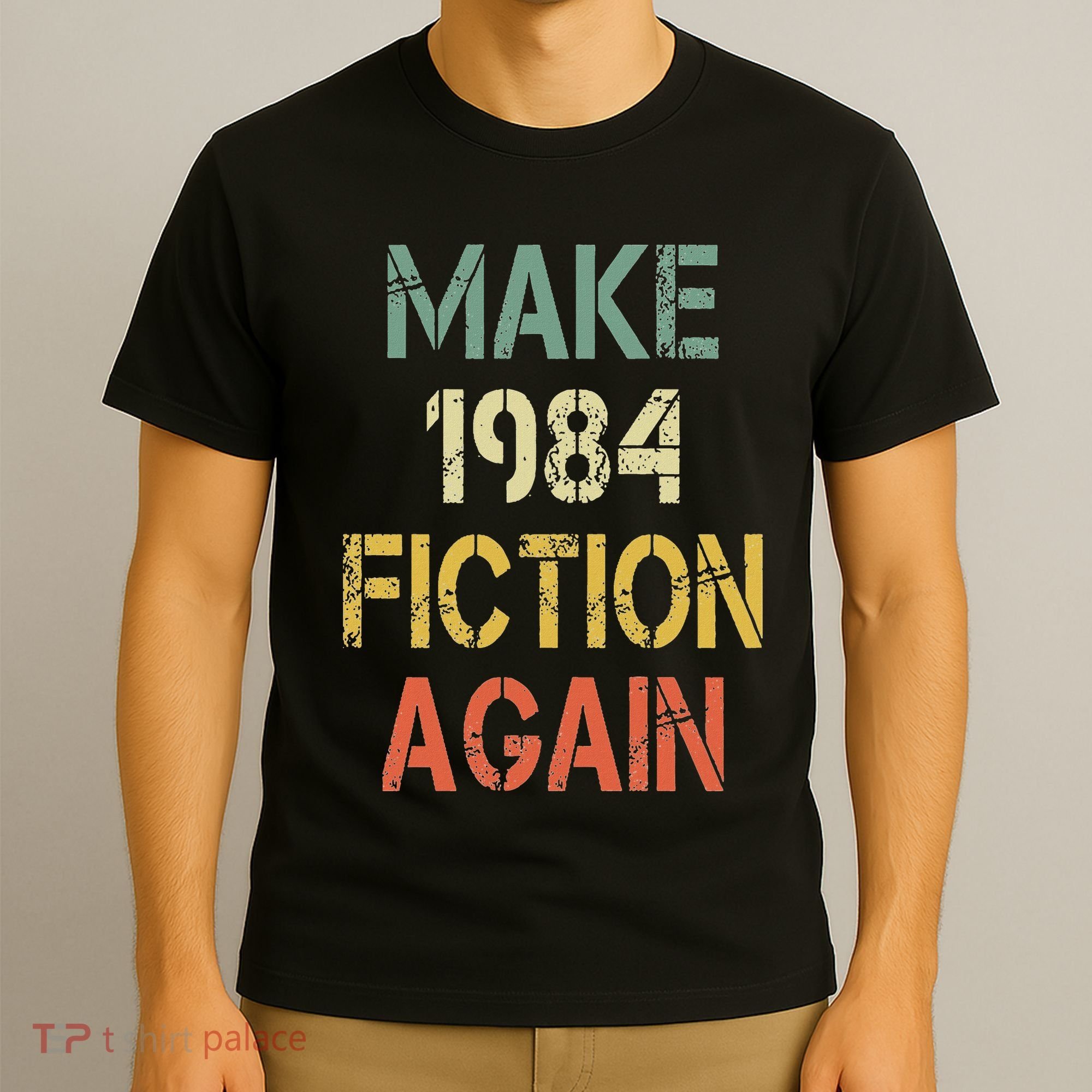 Retro Make 1984 Fiction Again T-Shirt
