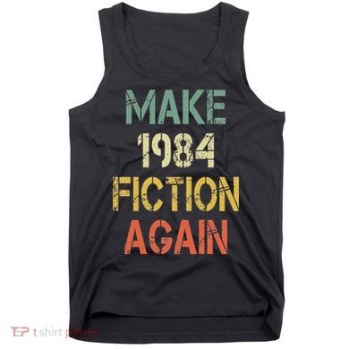 Retro Make 1984 Fiction Again Tank Top