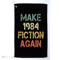 Retro Make 1984 Fiction Again Golf Towel thumb 0