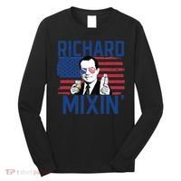 Richard Mixin' 4th Of July Funny Drinking President Nixon Long Sleeve Shirt thumb 0