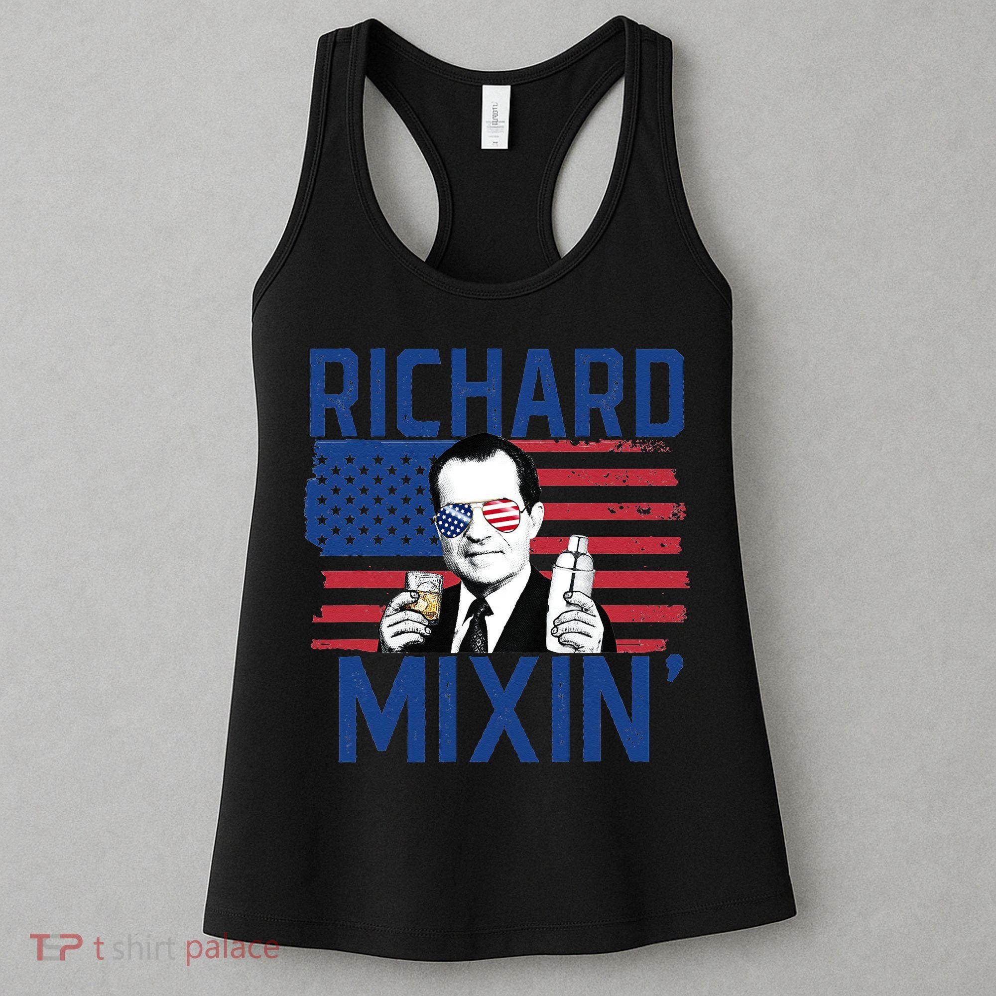 Richard Mixin' 4th Of July Funny Drinking President Nixon Women's Tank Top