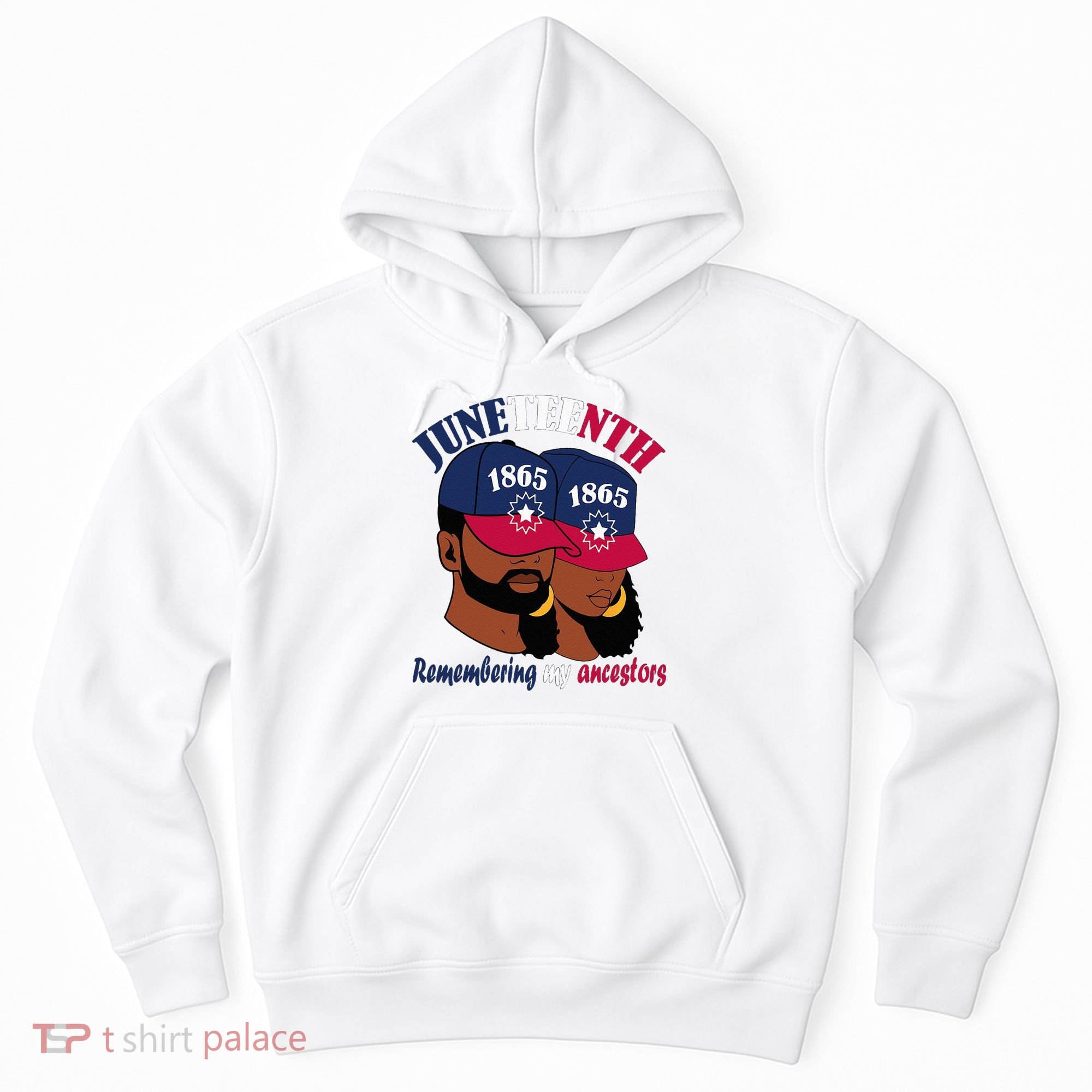 Remembering My Ancestors Juneteenth flag blue red white Hoodie