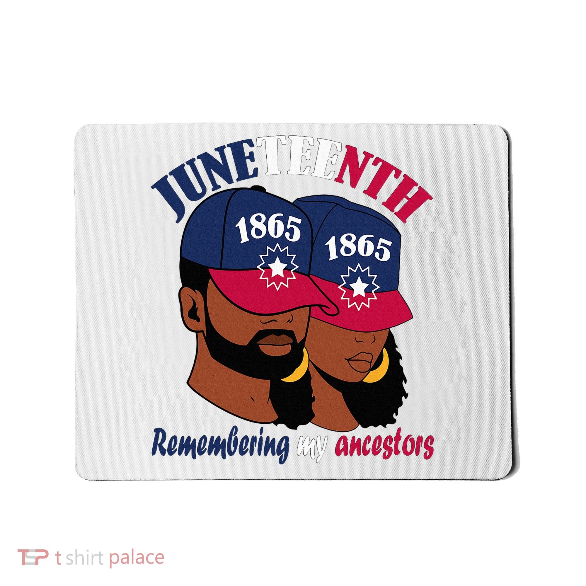 Remembering My Ancestors Juneteenth flag blue red white Mousepad