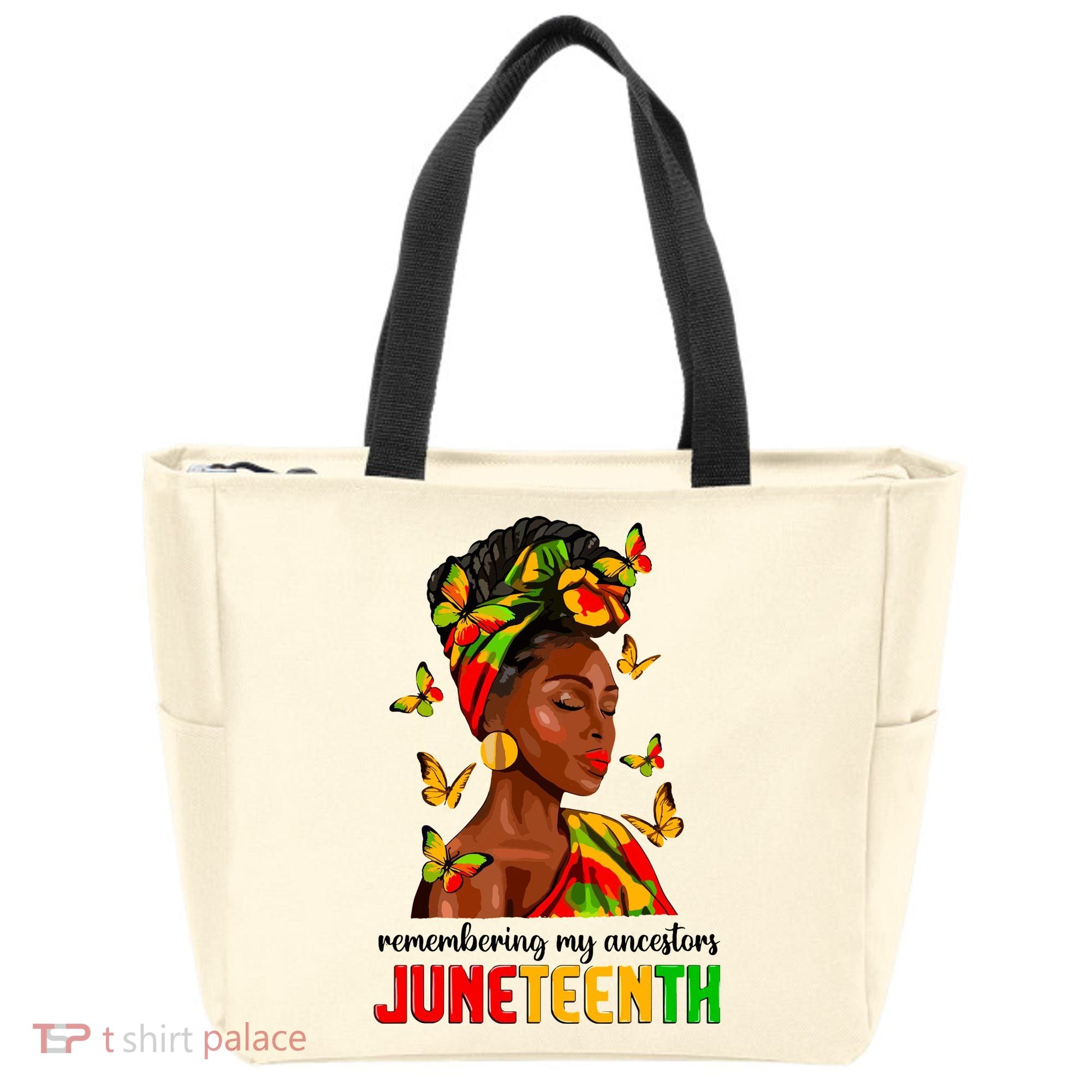 Remembering My Ancestors Juneteenth Celebrate Black Women Tote Bag