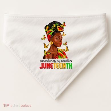 Remembering My Ancestors Juneteenth Celebrate Black Women USA-Made Doggie Bandana