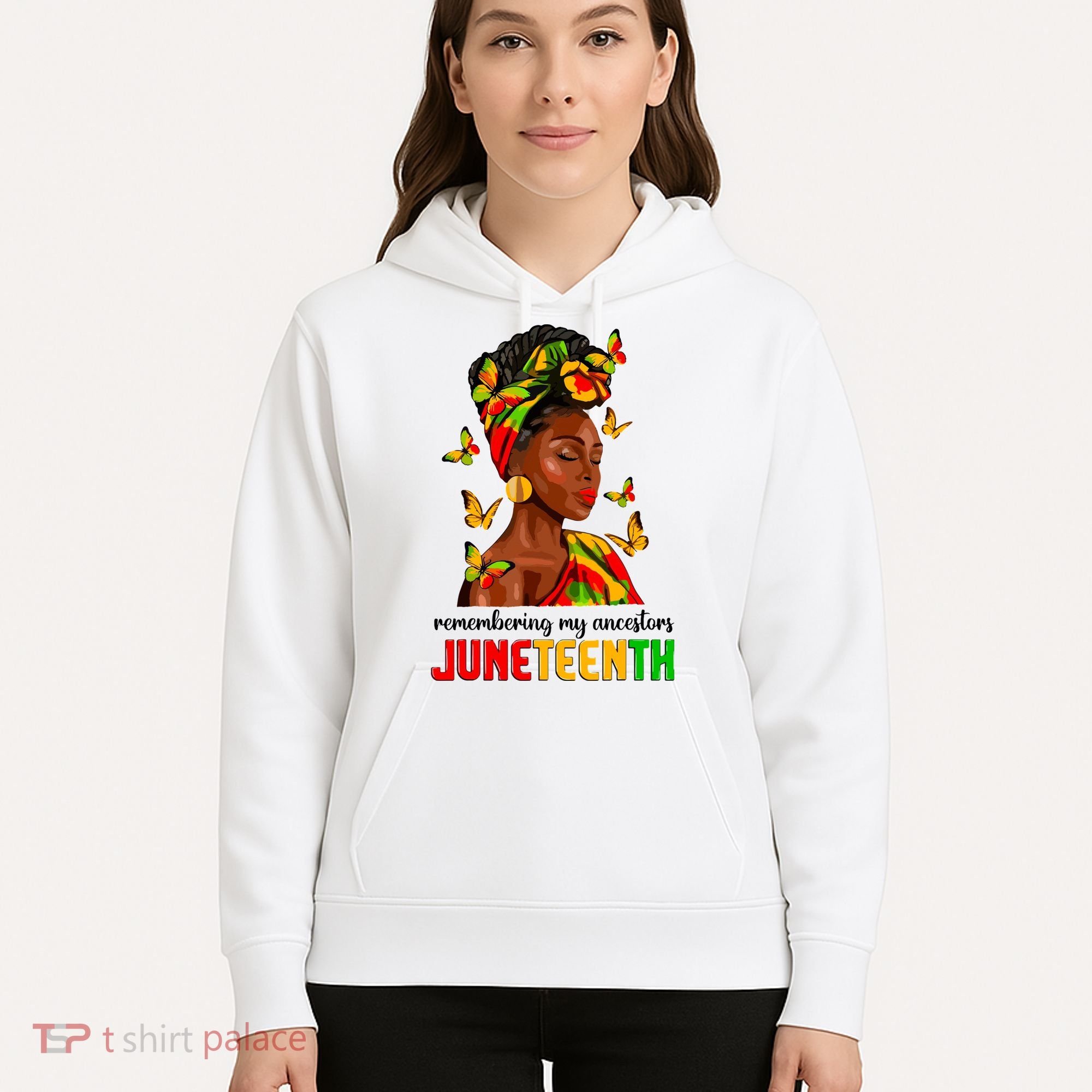 Remembering My Ancestors Juneteenth Celebrate Black Women Hoodie